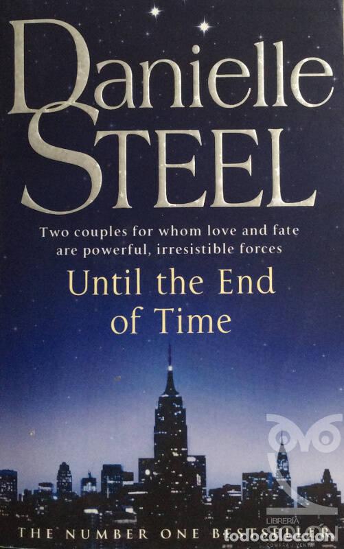 Libros: Until The End Of Time - Danielle Steel - Foto 1