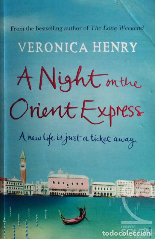 Libros: A Night On The Orient Express - Veronica Henry - Foto 1