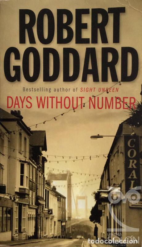 Libros: Days Without Number - Robert Goddard - Foto 1