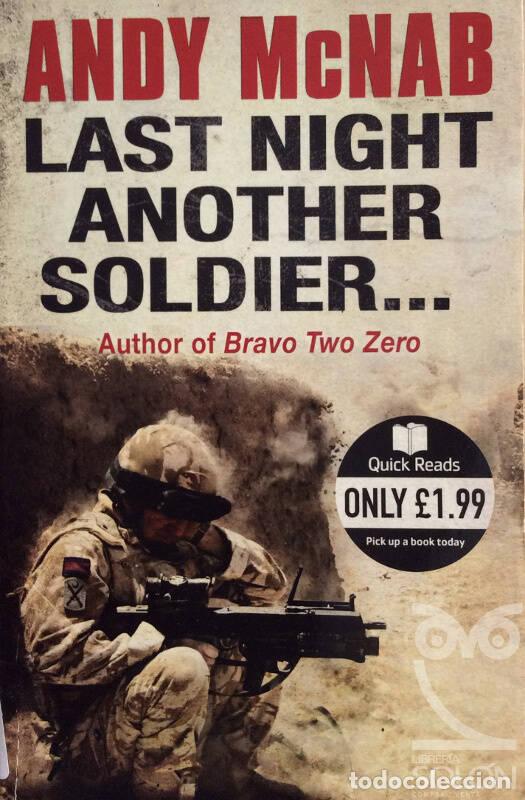 Libros: Last Night Another Soldier... - Andy McNab - Foto 1