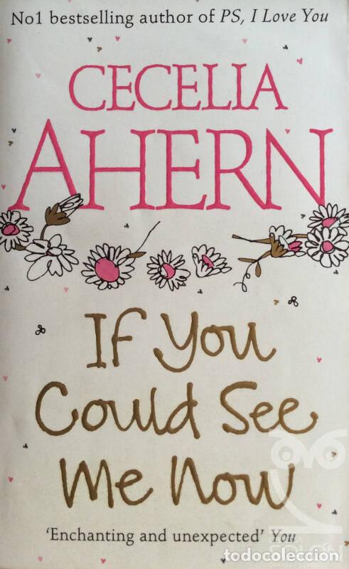 Libros: If You Could See Me Now - Cecelia Ahern - Foto 1