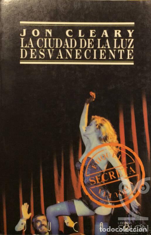 Libros: La ciudad de la luz desvaneciente - Jon Cleary - Foto 1