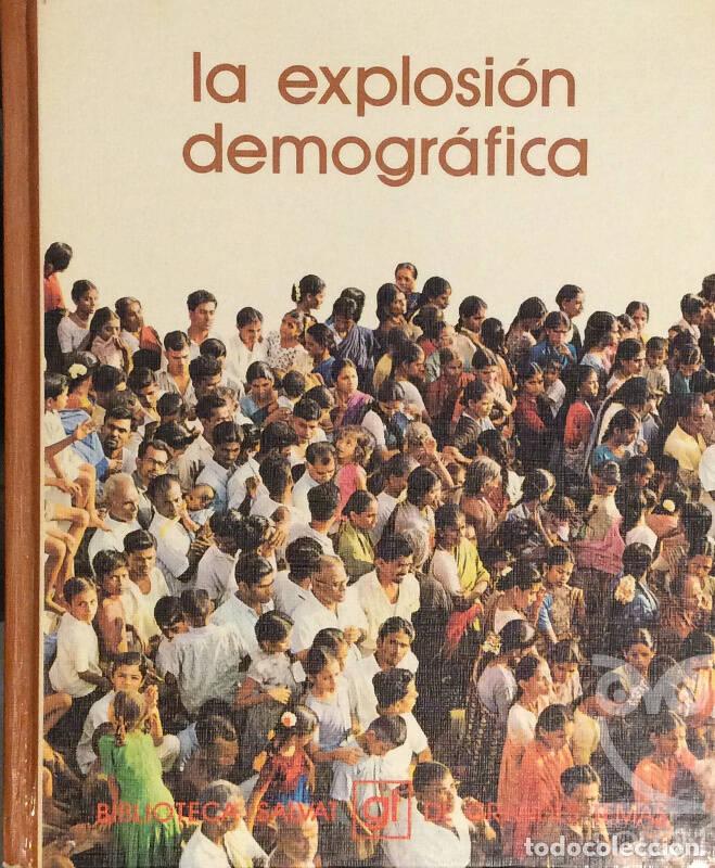 Libros: La explosi&oacute;n demogr&aacute;fica - Aa. Vv. - Foto 1