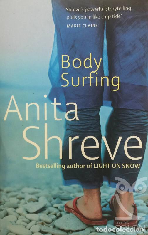 Libros: Body Surfing - Anita Shreve - Foto 1