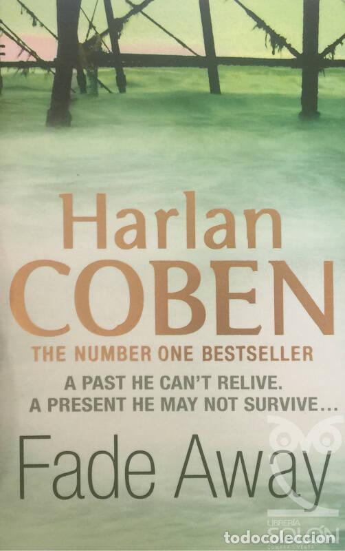 Libros: Fade Away - Harlan Coben - Foto 1