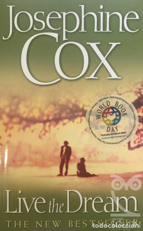 Libros: Live The Dream - Josephine Cox - Foto 1