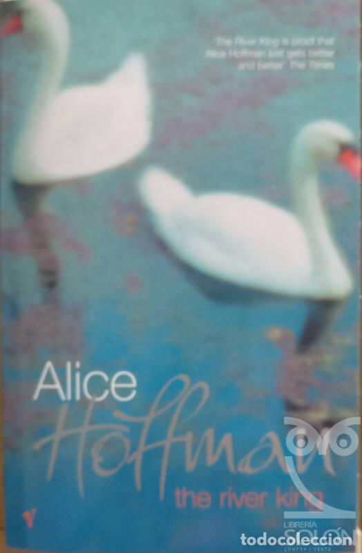Libros: The river king - Alice Hoffman - Foto 1