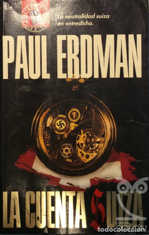 Libros: La cuenta Suiza - Paul Erdman - Foto 1