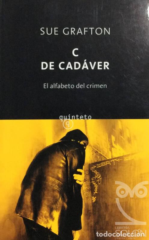Libros: C de Cad&aacute;ver - Sue Grafton - Foto 1