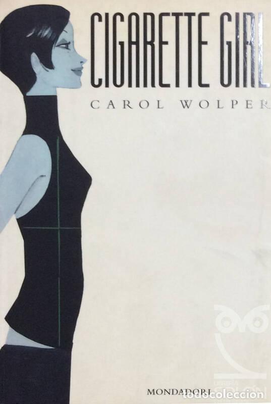 Libros: Cigarette girl - Carol Wolper - Foto 1