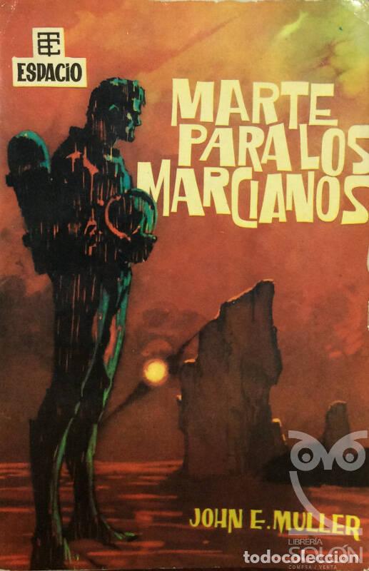 Libros: Marte para los marcianos - John E. Muller - Foto 1