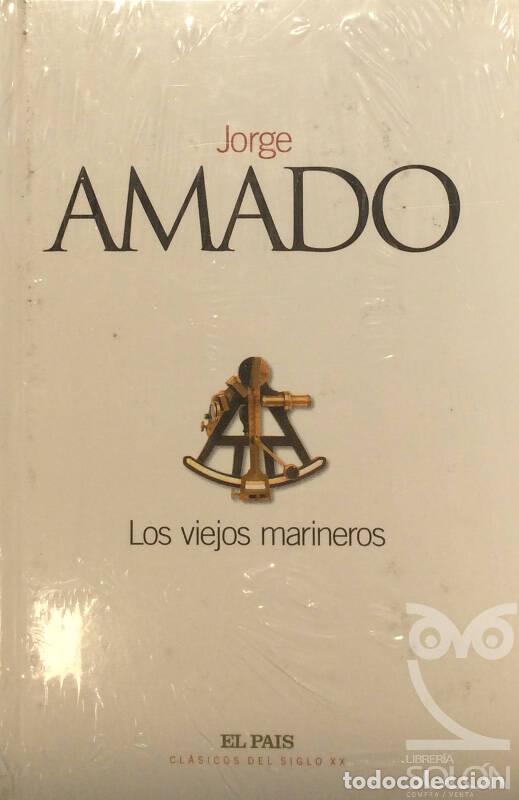 Libros: Los viejos marineros - Jorge Amado - Foto 1