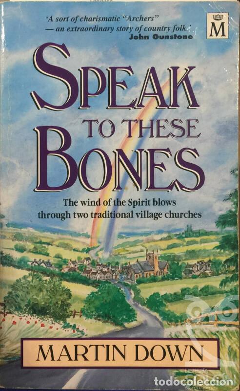Libri di seconda mano: Speak to these bones - Martin Down