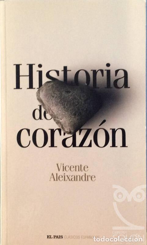 Libros: Historia del coraz&oacute;n - Vicente Aleixandre - Foto 1