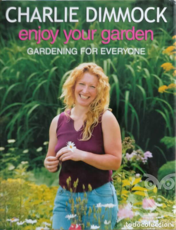 Libros: Enjoy your garden - Charlie Dimmock - Foto 1