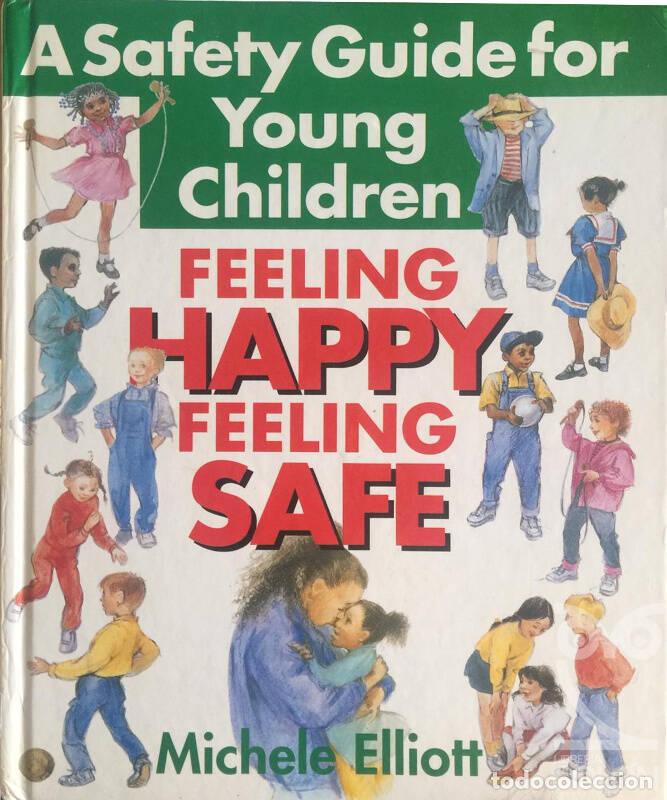Libros: Feeling happy, feeling safe - Michele Elliott - Foto 1