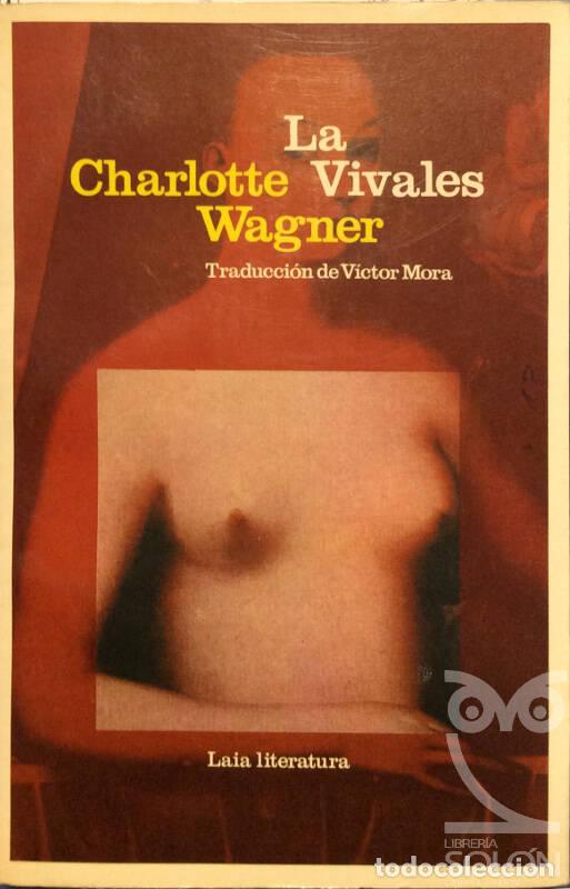 Libros: La vivales - Charlotte Wagner - Foto 1