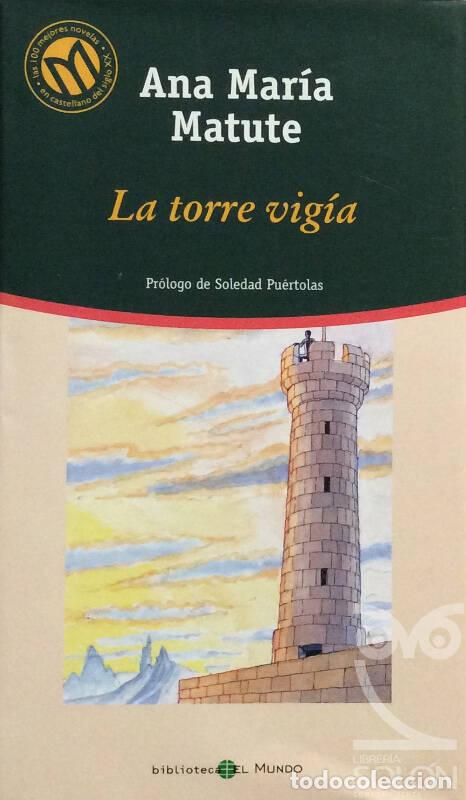 Libros: La torre vig&iacute;a - Ana Mar&iacute;a Matute - Foto 1