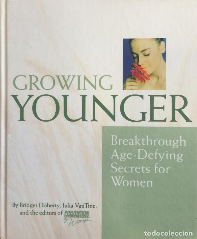 Libros: Growing younger - Julia VanTine/ Bridget Doherty - Foto 1