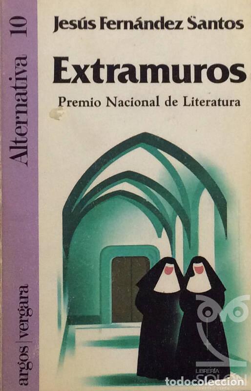 Libros: Extramuros - Jes&uacute;s Fern&aacute;ndez Santos - Foto 1