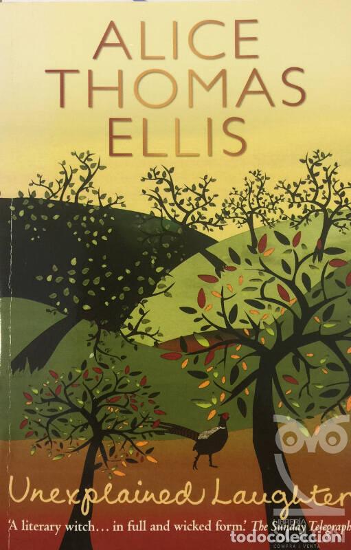 Libros: Unexplained Laughter - Alice Thomas Ellis - Foto 1