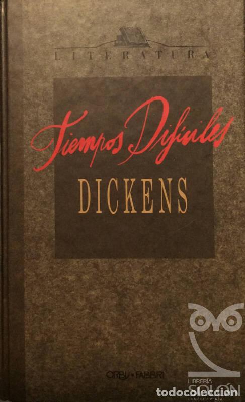 Libros: Tiempos dif&iacute;ciles - Charles Dickens - Foto 1