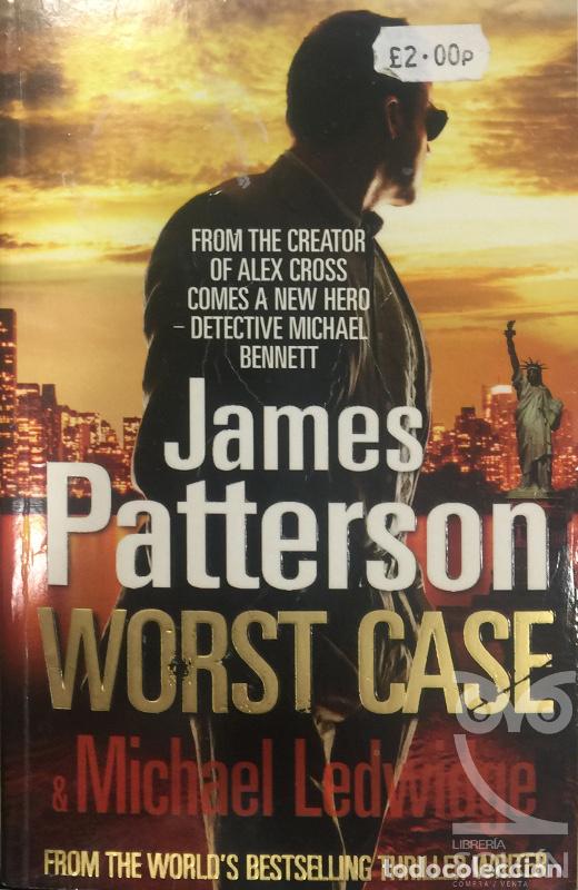 Libros: Worst Case - James Patterson / Michael Ledwidge - Foto 1