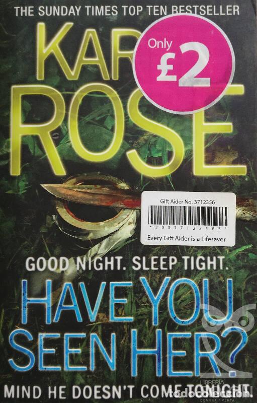 Libros: Have You Seen Her? - Karen Rose - Foto 1