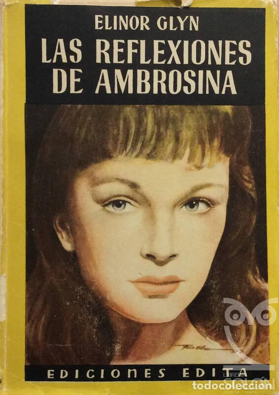 Libros: Las reflexiones de Ambrosina - Elinor Glyn - Foto 1