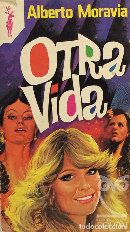 Libros: Otra vida - Alberto Moravia - Foto 1
