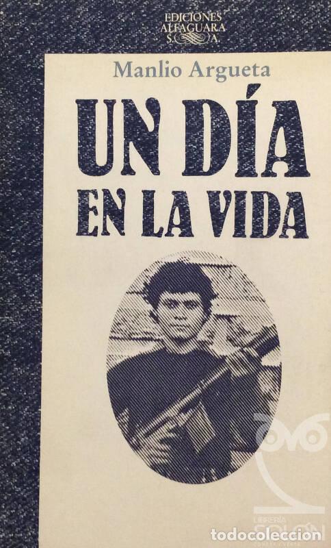Libros: Un d&iacute;a en la vida - Manlio Argueta - Foto 1