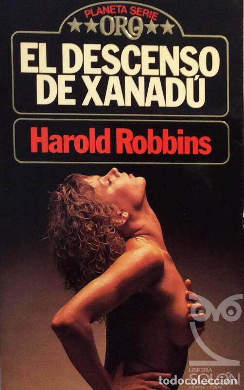 Libros: El descenso de Xanad&uacute; - Harold Robbins - Foto 1