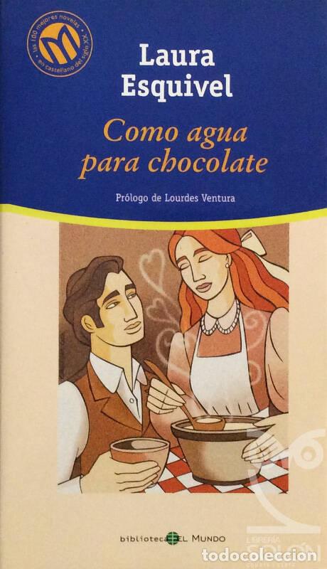 Libros: Como agua para chocolate - Laura Esquivel - Foto 1