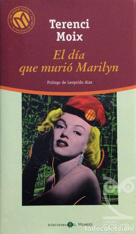 Libros: El d&iacute;a que muri&oacute; Marilyn - Terenci Moix - Foto 1