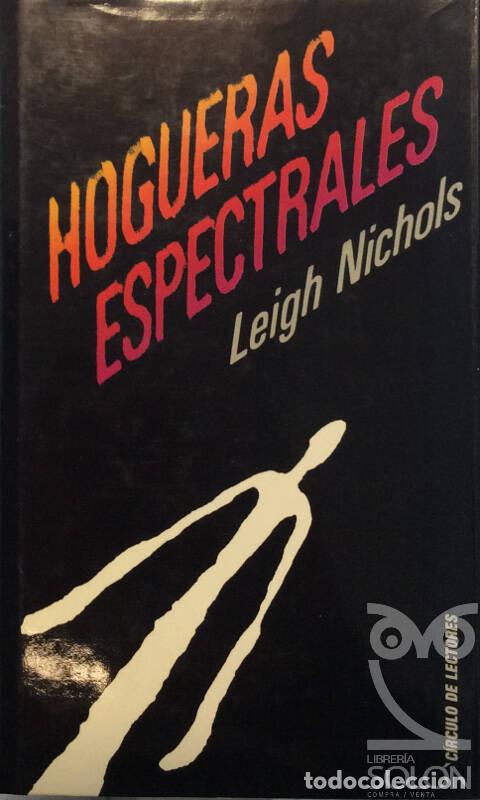 Libros: Hogueras espectrales - Leigh Nichols - Foto 1