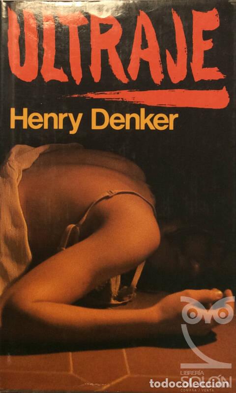 Libros: Ultraje - Henry Denker - Foto 1