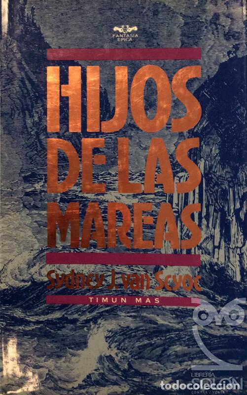 Libros: Hijos de las mareas - Sidney J. Van Scyoc - Foto 1