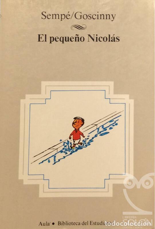 Libros: El peque&ntilde;o Nicol&aacute;s - Goscinny/Semp&eacute; - Foto 1