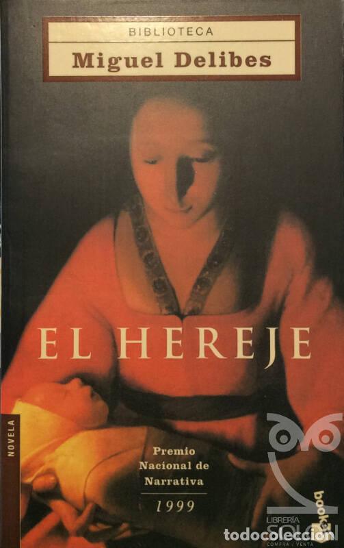 Libros: El hereje - Miguel Delibes - Foto 1