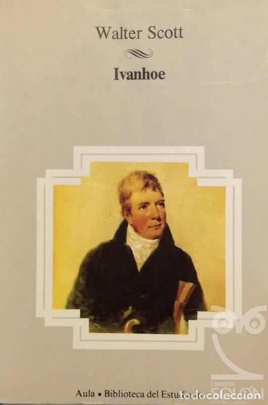 Libros: Ivanhoe - Walter Scott - Foto 1
