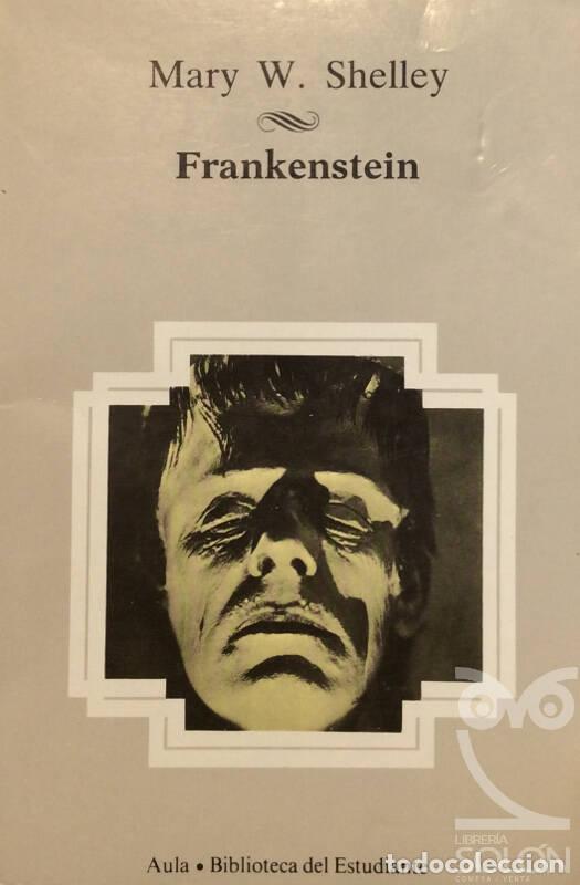Libros: Frankenstein - Mary W. Shelley - Foto 1