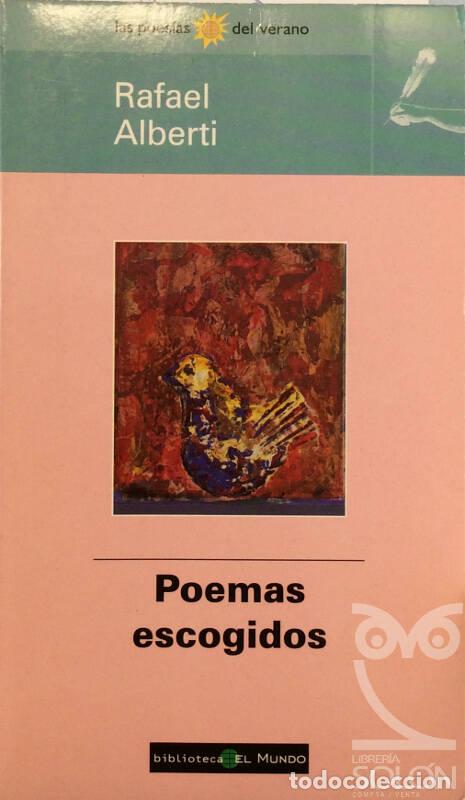 Libros: Poemas escogidos - Rafael Alberti - Foto 1