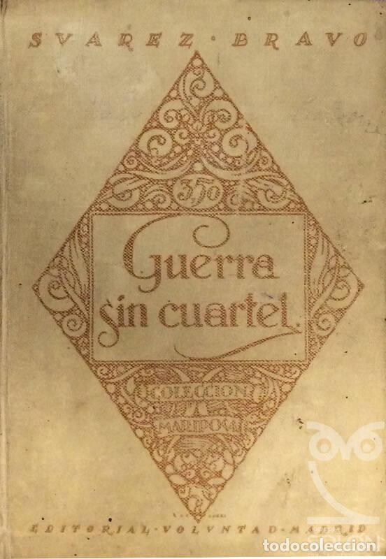 Libros: Guerra sin cuartel - Ceferino Suarez Bravo - Foto 1