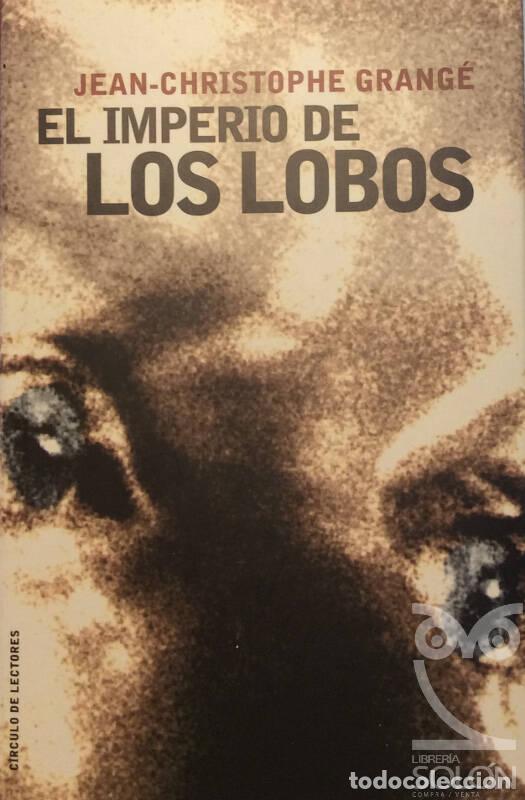 Libros: El imperio de los lobos - Jean-Christophe Grang&eacute; - Foto 1