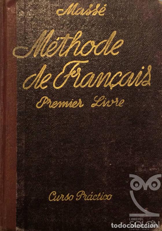 Libri di seconda mano: M&eacute;thode de FRan&ccedil;ais Premier Livre - Raoul M&aacute;sse