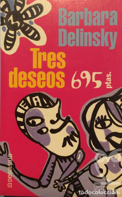 Libros: Tres deseos - Barbara Delinsky - Foto 1