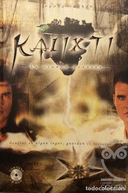 Libros: Kalixti, la ciudad perdida - Pedro Terr&oacute;n - Foto 1