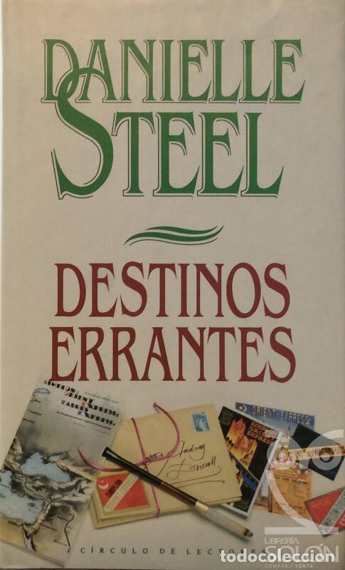 Libros: Destinos errantes - Danielle Steel - Foto 1
