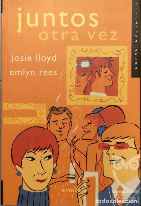 Libros: Juntos otra vez - Josie Lloyd / Emlyn Rees - Foto 1