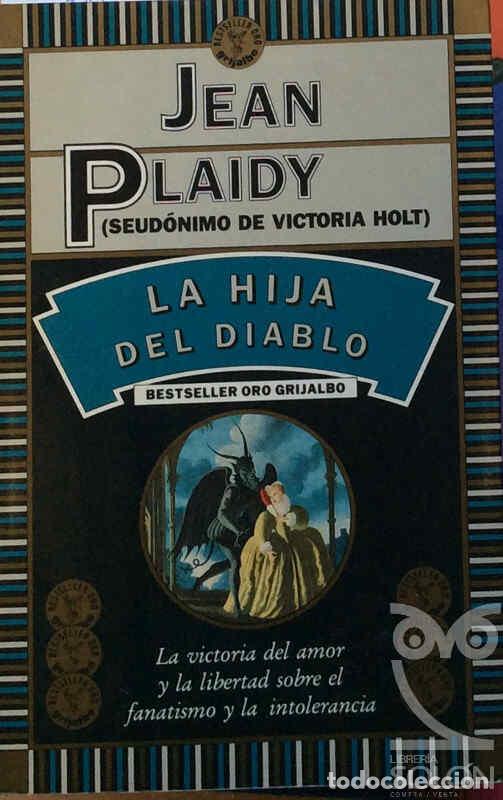 Libros: La hija del diablo - Jean Plaidy - Foto 1